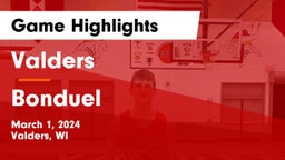 Valders  vs Bonduel  Game Highlights - March 1, 2024
