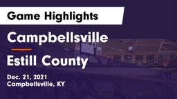 Campbellsville  vs Estill County  Game Highlights - Dec. 21, 2021