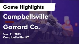 Campbellsville  vs Garrard Co. Game Highlights - Jan. 21, 2023