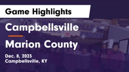 Campbellsville  vs Marion County  Game Highlights - Dec. 8, 2023