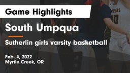 South Umpqua  vs Sutherlin girls varsity basketball Game Highlights - Feb. 4, 2022