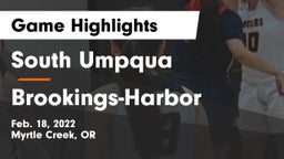 South Umpqua  vs Brookings-Harbor  Game Highlights - Feb. 18, 2022
