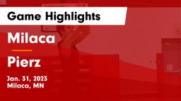 Milaca  vs Pierz  Game Highlights - Jan. 31, 2023