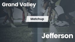 Matchup: Grand Valley vs. Jefferson Area 2016