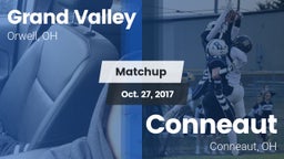 Matchup: Grand Valley vs. Conneaut  2017