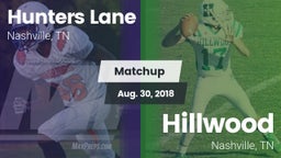 Matchup: Hunters Lane vs. Hillwood  2018