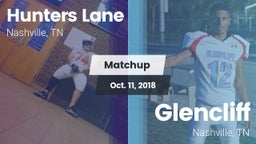 Matchup: Hunters Lane vs. Glencliff  2018