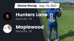 Recap: Hunters Lane  vs. Maplewood  2022