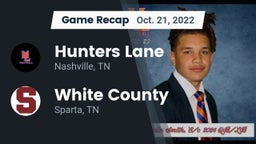 Recap: Hunters Lane  vs. White County  2022