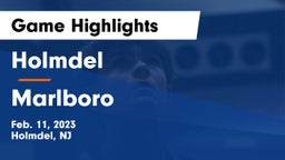 Holmdel  vs Marlboro  Game Highlights - Feb. 11, 2023