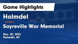 Holmdel  vs Sayreville War Memorial  Game Highlights - Dec. 30, 2023