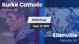 Matchup: Burke Catholic vs. Ellenville  2018