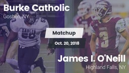 Matchup: Burke Catholic vs. James I. O'Neill  2018