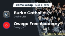 Recap: Burke Catholic  vs. Owego Free Academy  2022