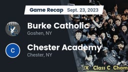 Recap: Burke Catholic  vs. Chester Academy 2023