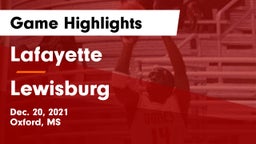 Lafayette  vs Lewisburg  Game Highlights - Dec. 20, 2021
