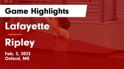 Lafayette  vs Ripley  Game Highlights - Feb. 2, 2023