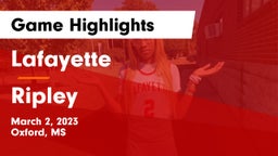 Lafayette  vs Ripley  Game Highlights - March 2, 2023