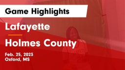 Lafayette  vs Holmes County Game Highlights - Feb. 25, 2023