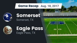 Recap: Somerset  vs. Eagle Pass  2017