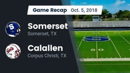 Recap: Somerset  vs. Calallen  2018