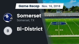 Recap: Somerset  vs. Bi-District 2018