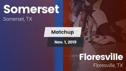 Matchup: Somerset vs. Floresville  2019