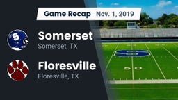 Recap: Somerset  vs. Floresville  2019