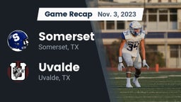 Recap: Somerset  vs. Uvalde  2023