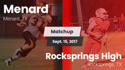 Matchup: Menard vs. Rocksprings High 2017