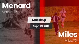 Matchup: Menard vs. Miles  2017