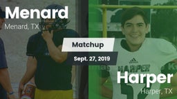 Matchup: Menard vs. Harper  2019