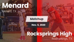 Matchup: Menard vs. Rocksprings High 2020