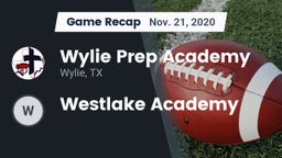 Recap: Wylie Prep Academy  vs. Westlake Academy 2020