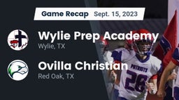 Recap: Wylie Prep Academy  vs. Ovilla Christian  2023