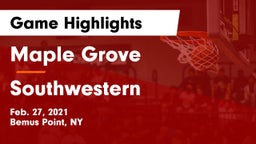 Maple Grove  vs Southwestern  Game Highlights - Feb. 27, 2021