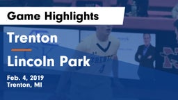 Trenton  vs Lincoln Park  Game Highlights - Feb. 4, 2019