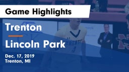 Trenton  vs Lincoln Park  Game Highlights - Dec. 17, 2019