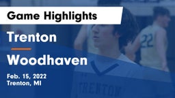 Trenton  vs Woodhaven  Game Highlights - Feb. 15, 2022