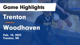 Trenton  vs Woodhaven  Game Highlights - Feb. 10, 2023