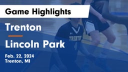 Trenton  vs Lincoln Park  Game Highlights - Feb. 22, 2024