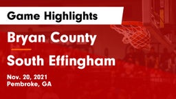 Bryan County  vs South Effingham  Game Highlights - Nov. 20, 2021