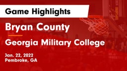 Bryan County  vs Georgia Military College  Game Highlights - Jan. 22, 2022