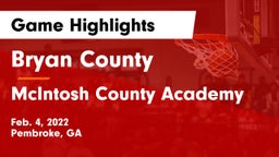 Bryan County  vs McIntosh County Academy  Game Highlights - Feb. 4, 2022