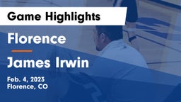 Florence  vs James Irwin Game Highlights - Feb. 4, 2023