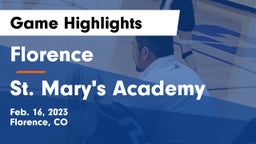 Florence  vs St. Mary's Academy Game Highlights - Feb. 16, 2023