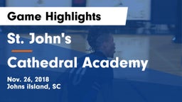 St. John's  vs Cathedral Academy  Game Highlights - Nov. 26, 2018