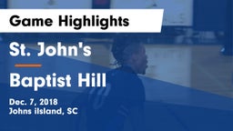 St. John's  vs Baptist Hill  Game Highlights - Dec. 7, 2018