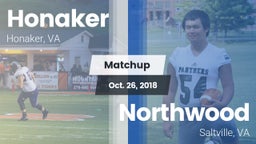 Matchup: Honaker vs. Northwood  2018