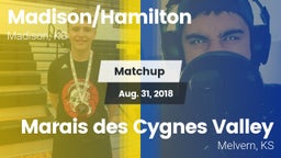 Matchup: Madison/Hamilton vs. Marais des Cygnes Valley  2018